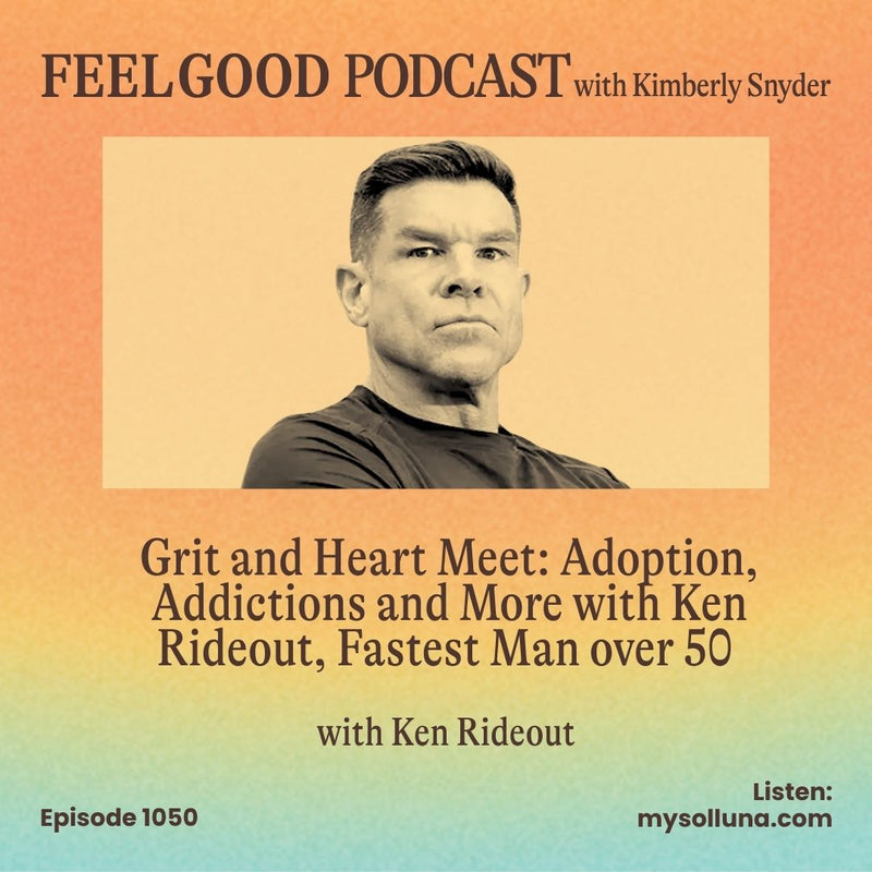 Ep. 1050 | Where Grit and Heart Meet: Adoption, Addictions and More with Ken Rideout, Fastest Man over 50