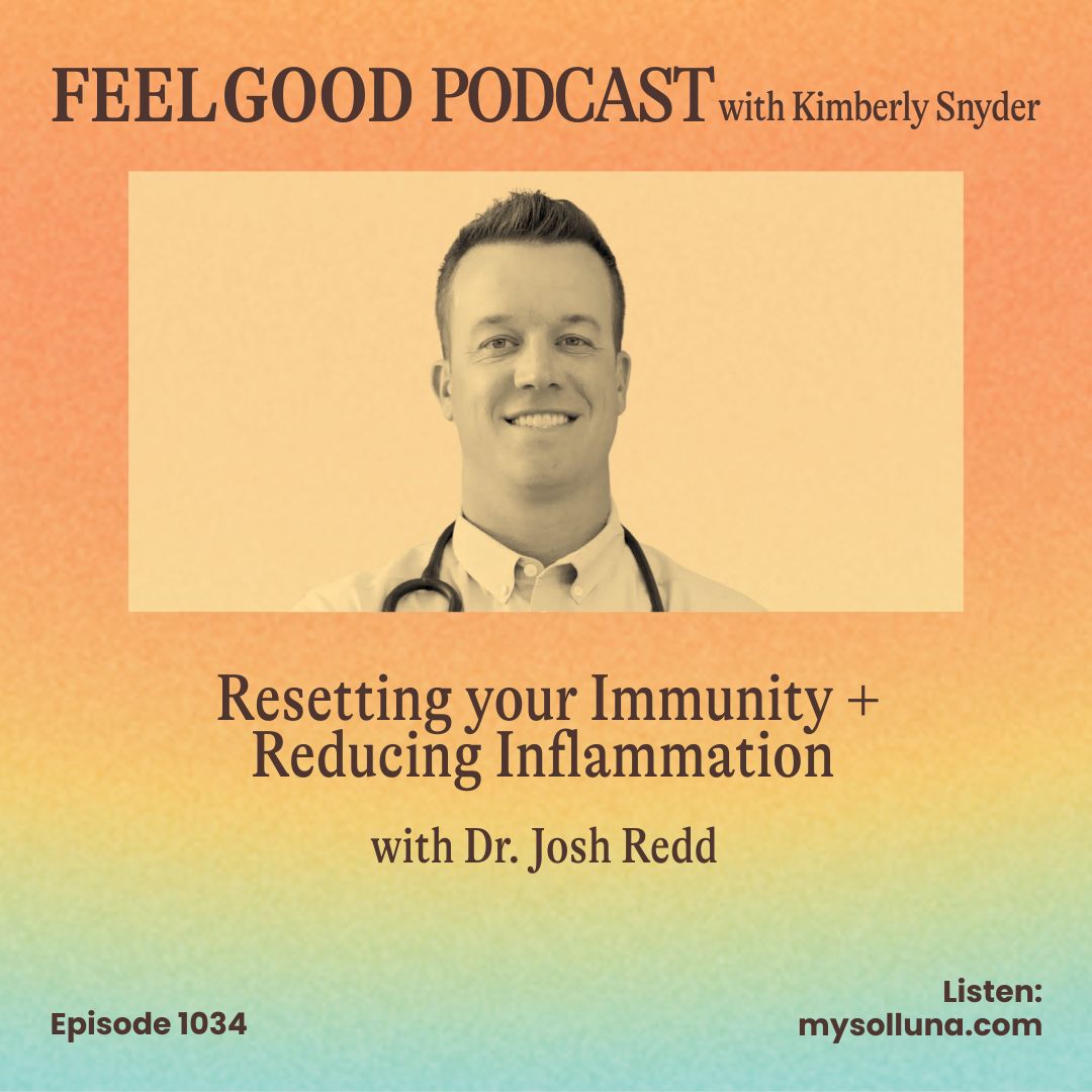 Ep. 1034 | Resetting Immunity & Reducing Inflammation: Dr. Josh Redd