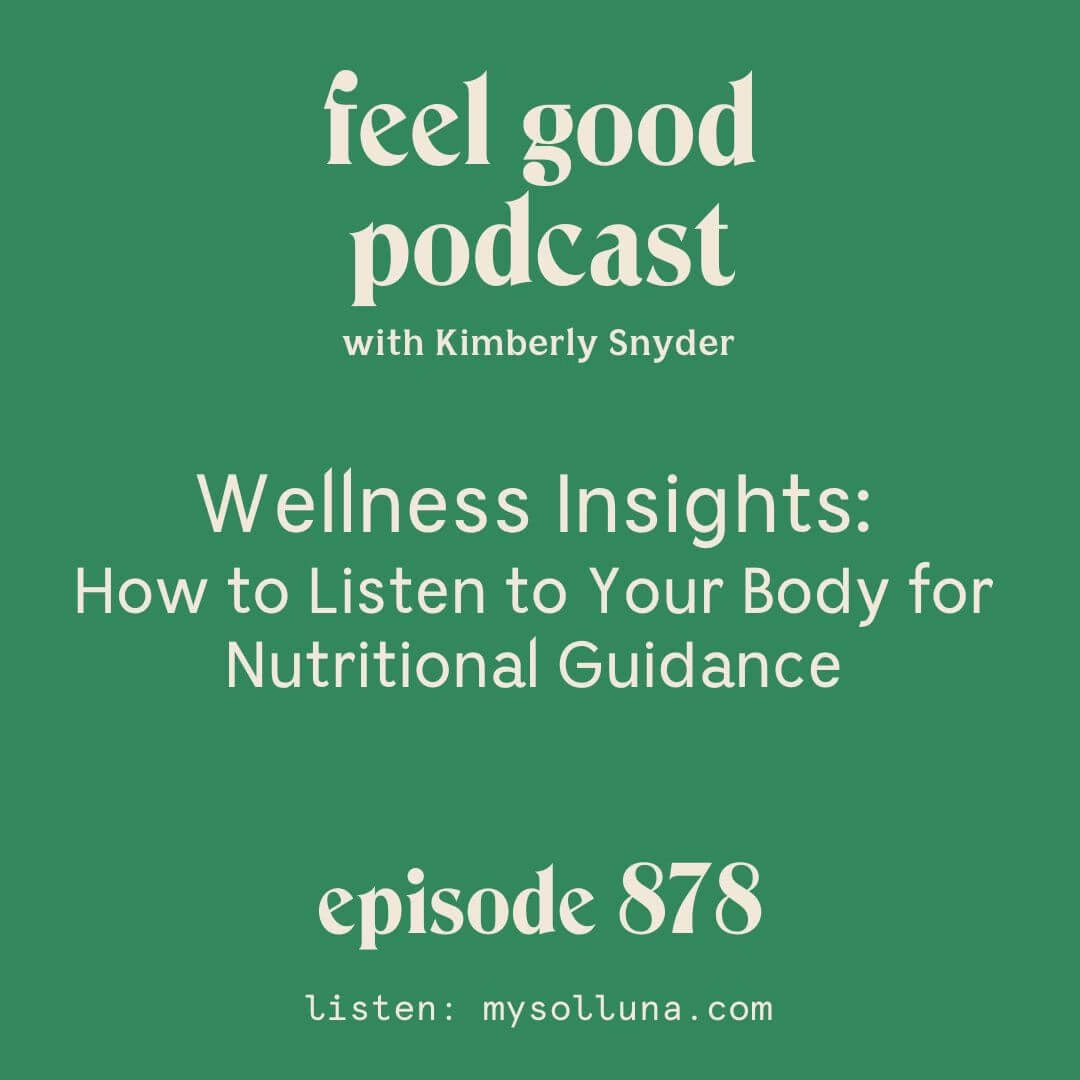 Wellness Insights: How to Listen to Your Body for Nutritional Guidance ...