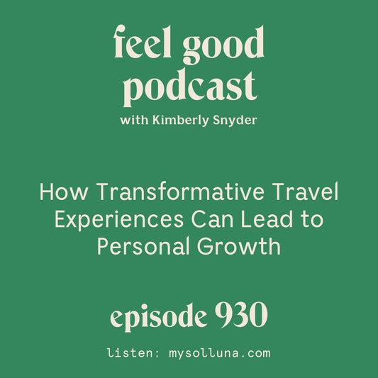 Transformative Adventure Experiences: How going out of your comfort zone can lead to personal growth. [Episode 930]