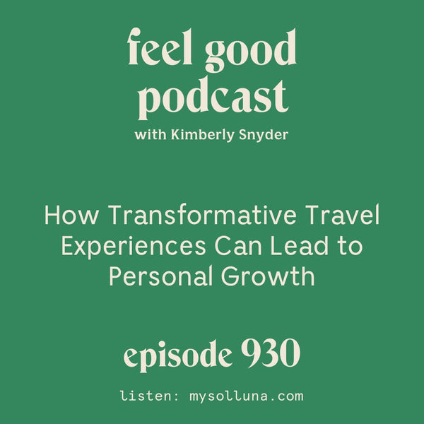 Transformative Adventure Experiences: How going out of your comfort zone can lead to personal growth. [Episode 930]