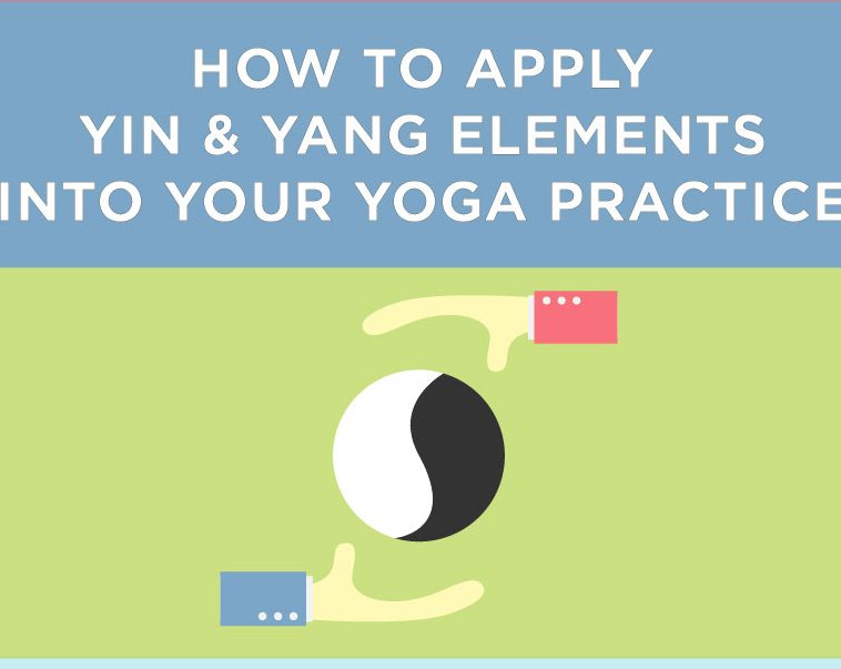 How To Apply Yin And Yang Elements To Your Yoga Practice! (INFOGRAPHIC)
