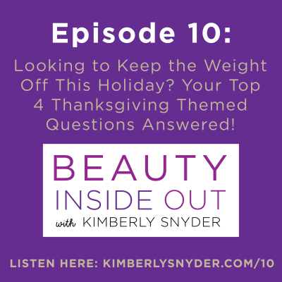 Looking to Keep the Weight Off This Holiday? Your Top 4 Thanksgiving Themed Questions Answered!