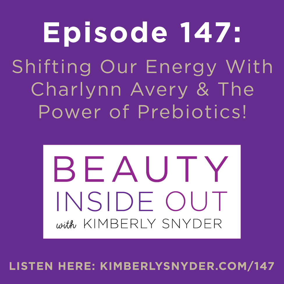 Beauty Inside Out Podcast Image #147.