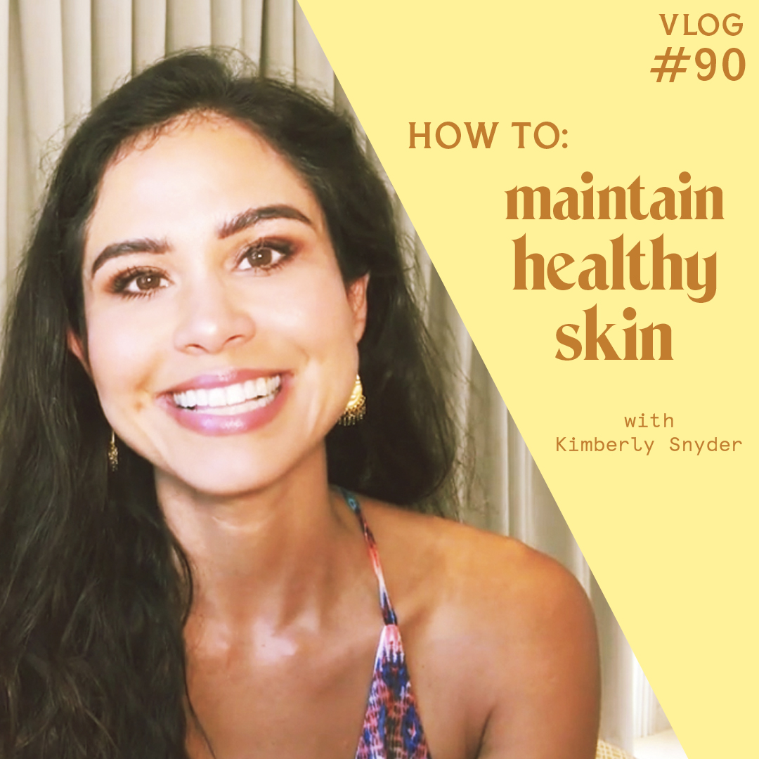 How to Maintain Healthy Skin [VLOG #90]