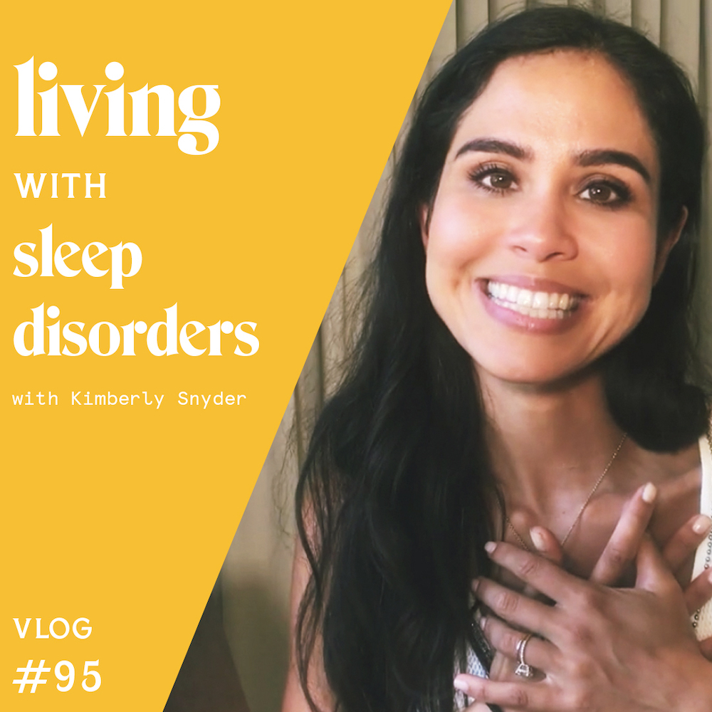 Living with Sleep Disorders [VLOG #95]