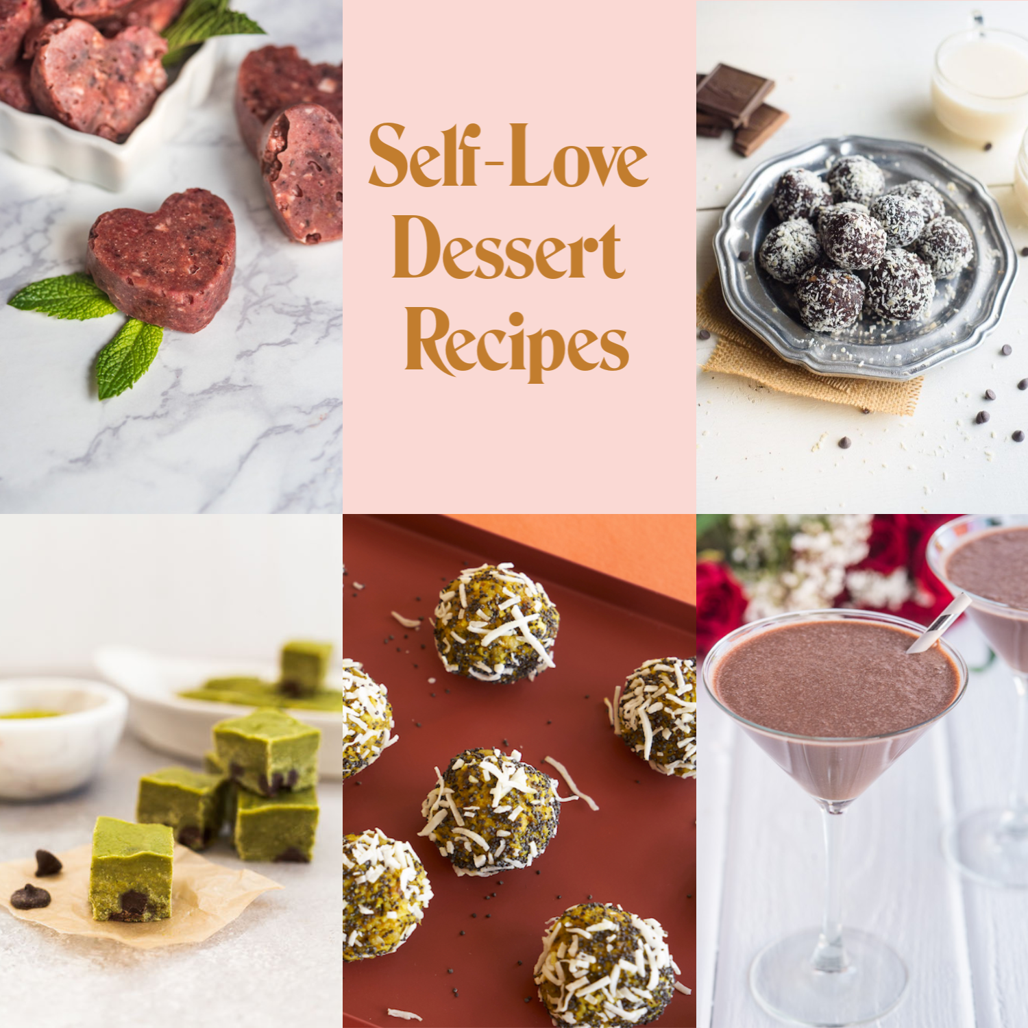 Self-Love Dessert Recipes Roundup
