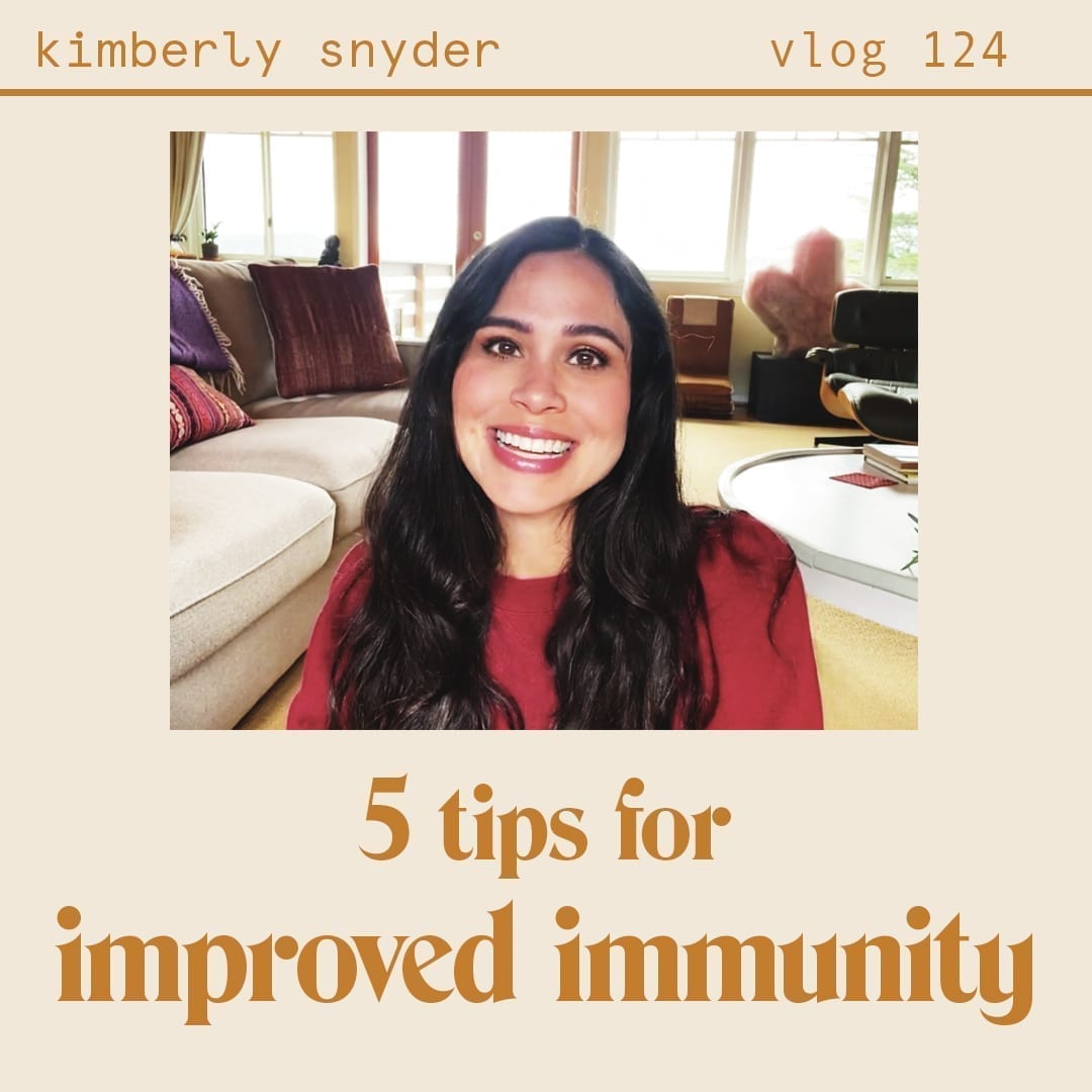Vlog #124 Blog Graphic for 5 Tips for Improved Immunity
