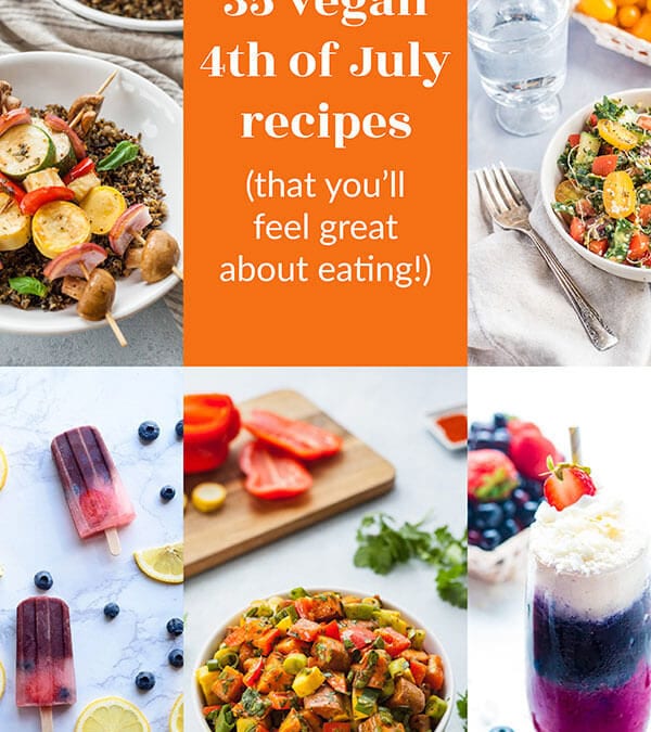 Healthy vegan 4th of July recipes