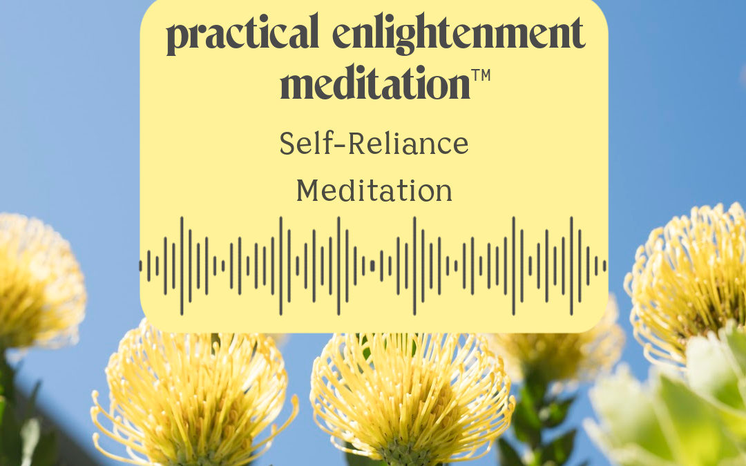 Self-Reliance Meditation Graphic
