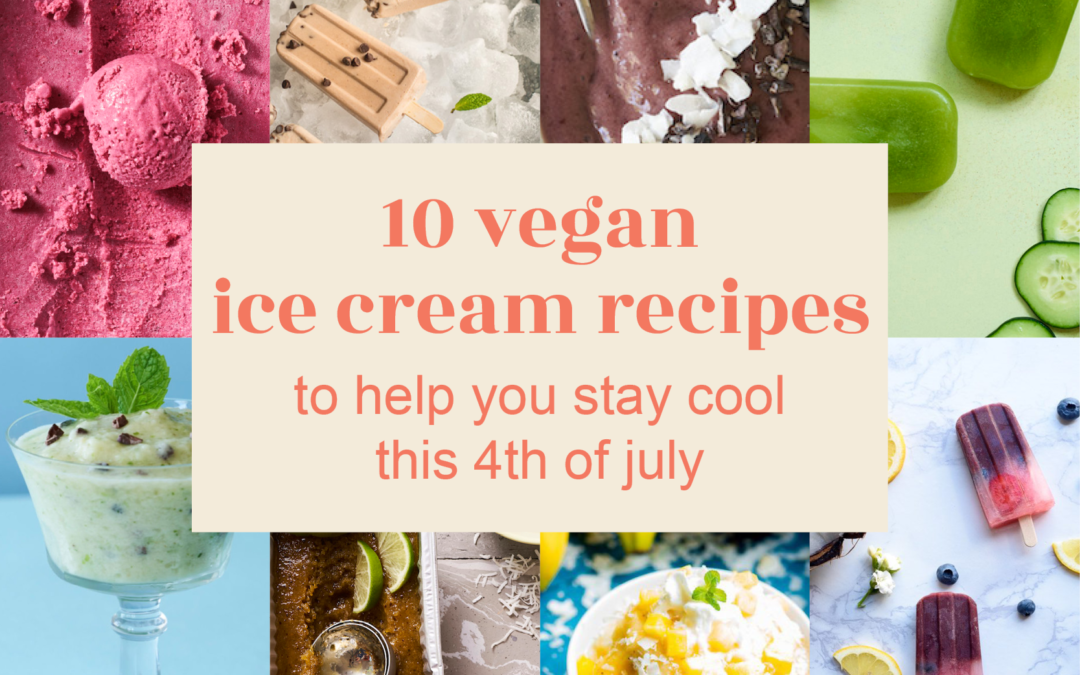 A colorful collage of vegan ice cream recipes.