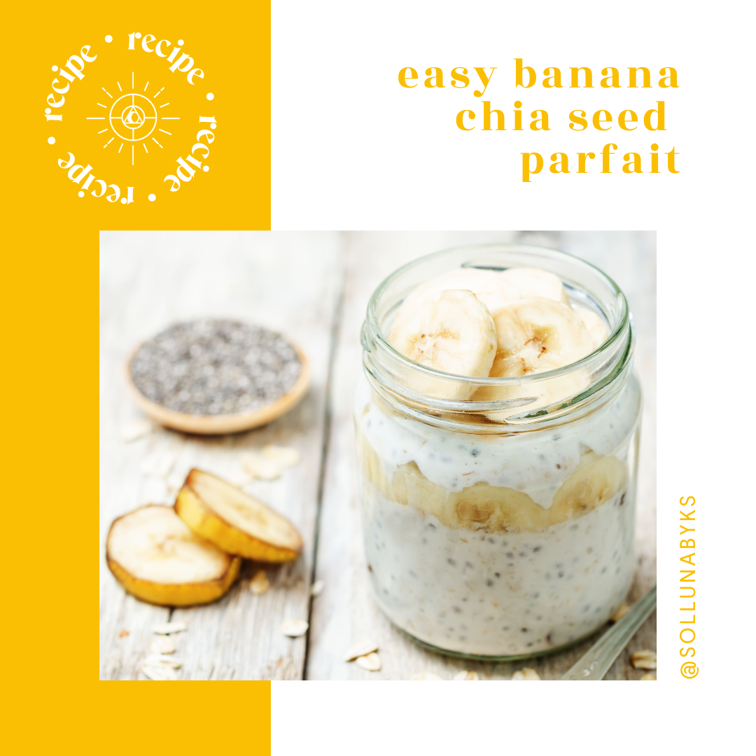 Banana Chia Seed Parfait Recipe