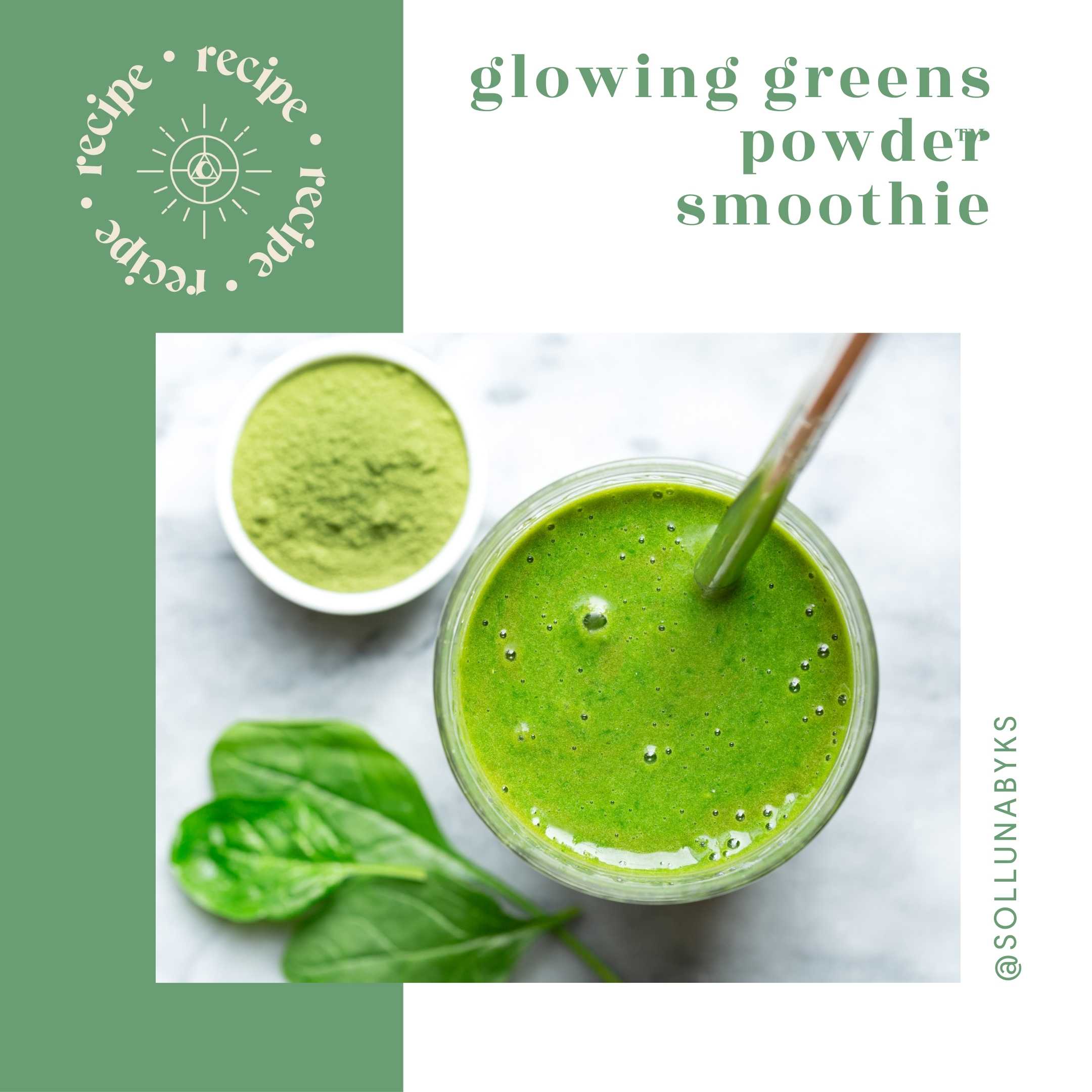 Glowing Greens Powder™ Smoothie